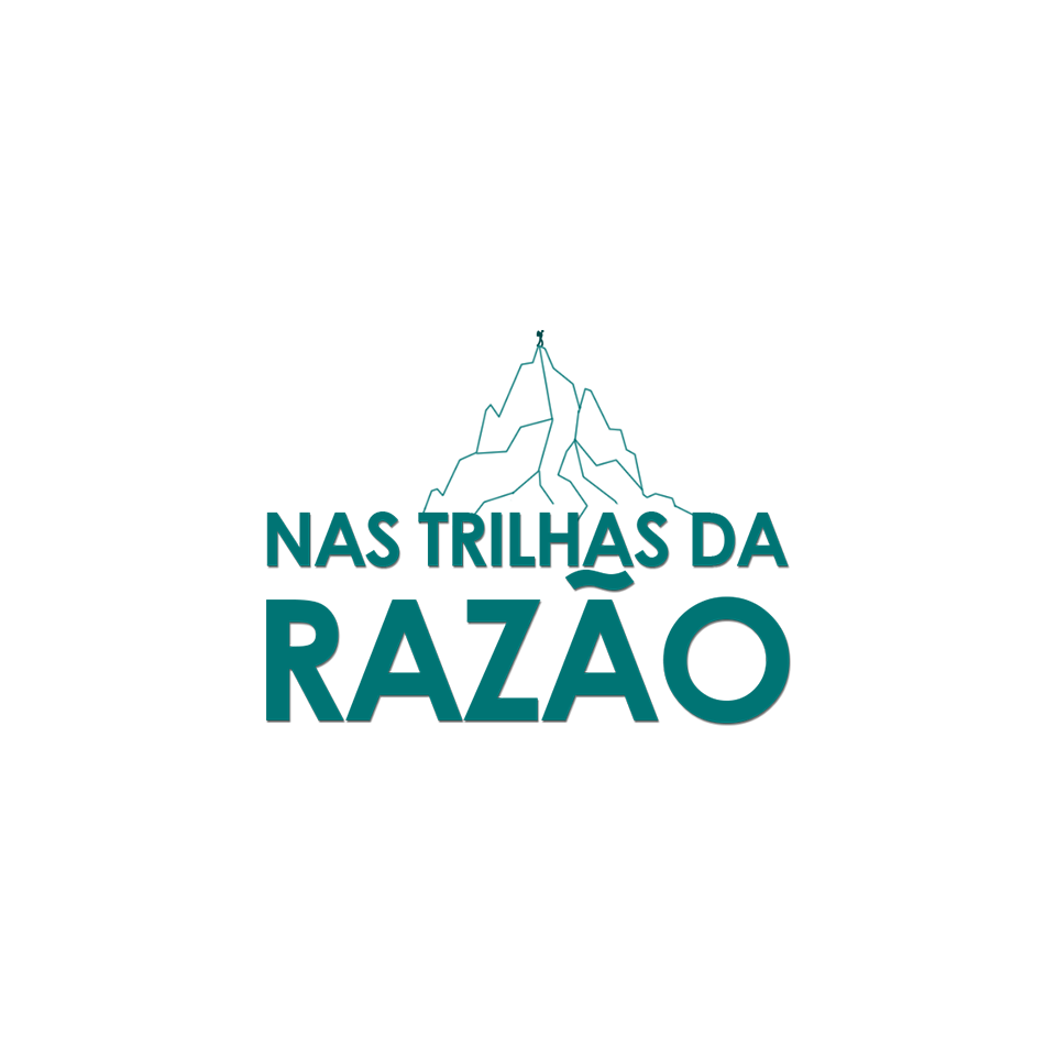 On the Trails of Reason (Nas Trilhas da Razão)